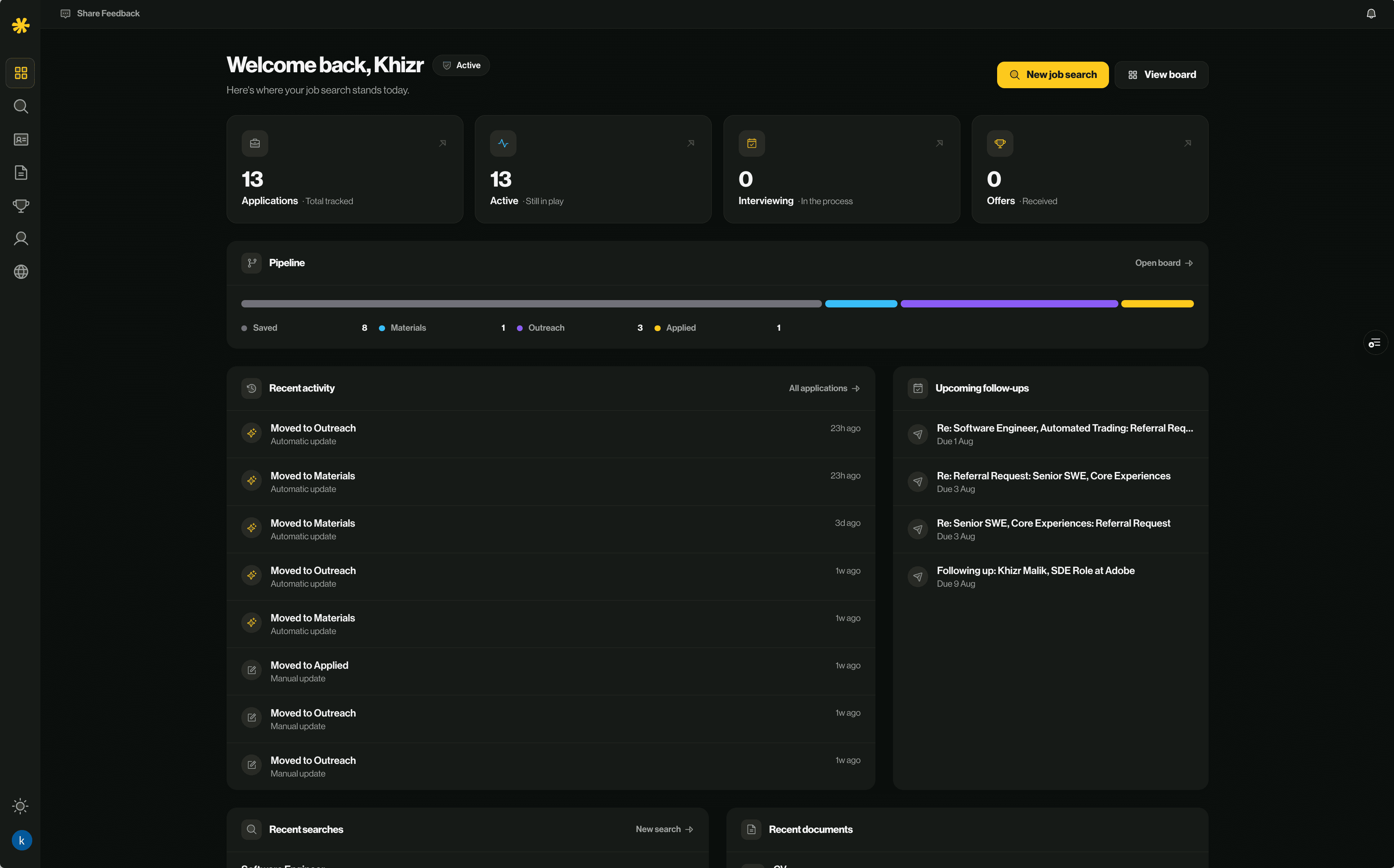 GYST dashboard showing application stats, pipeline progress, recent activity and upcoming follow-ups.